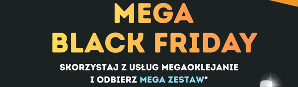 BLACK FRIDAY w Megaoklejanie!
